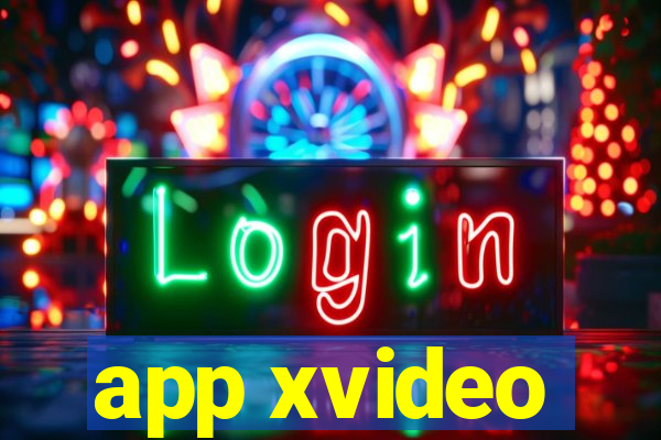 app xvideo